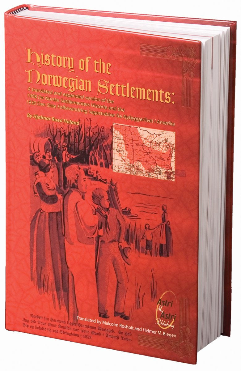 History of the Norwegian Settlements (years 1830-1870 Upper
